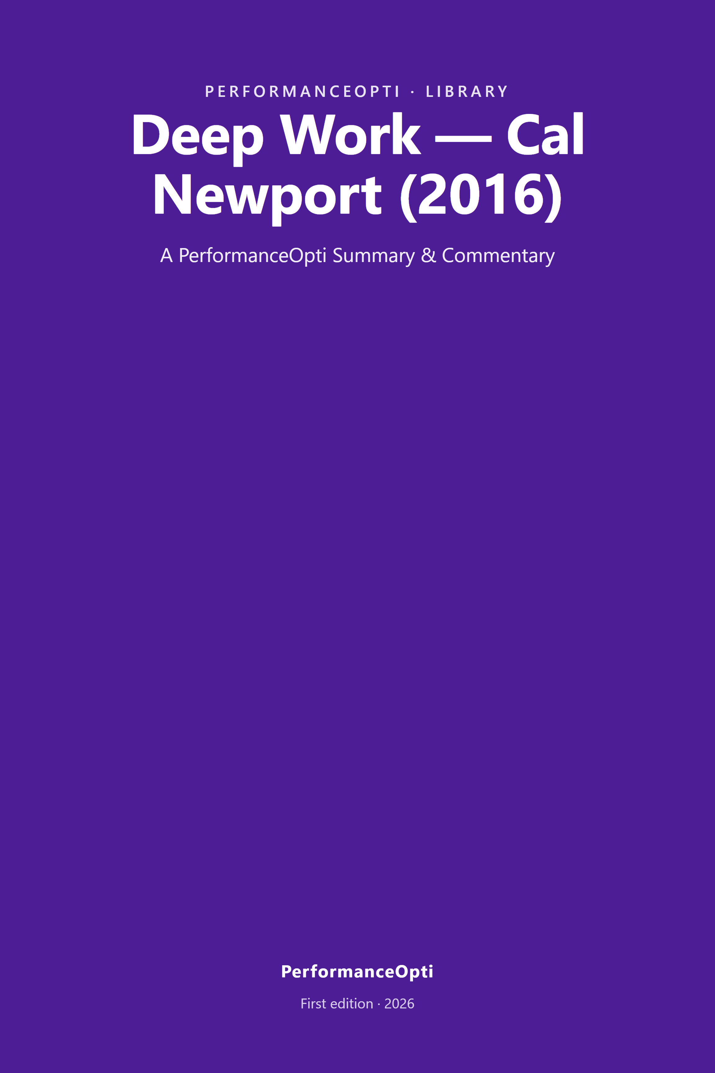 Deep Work — Cal Newport