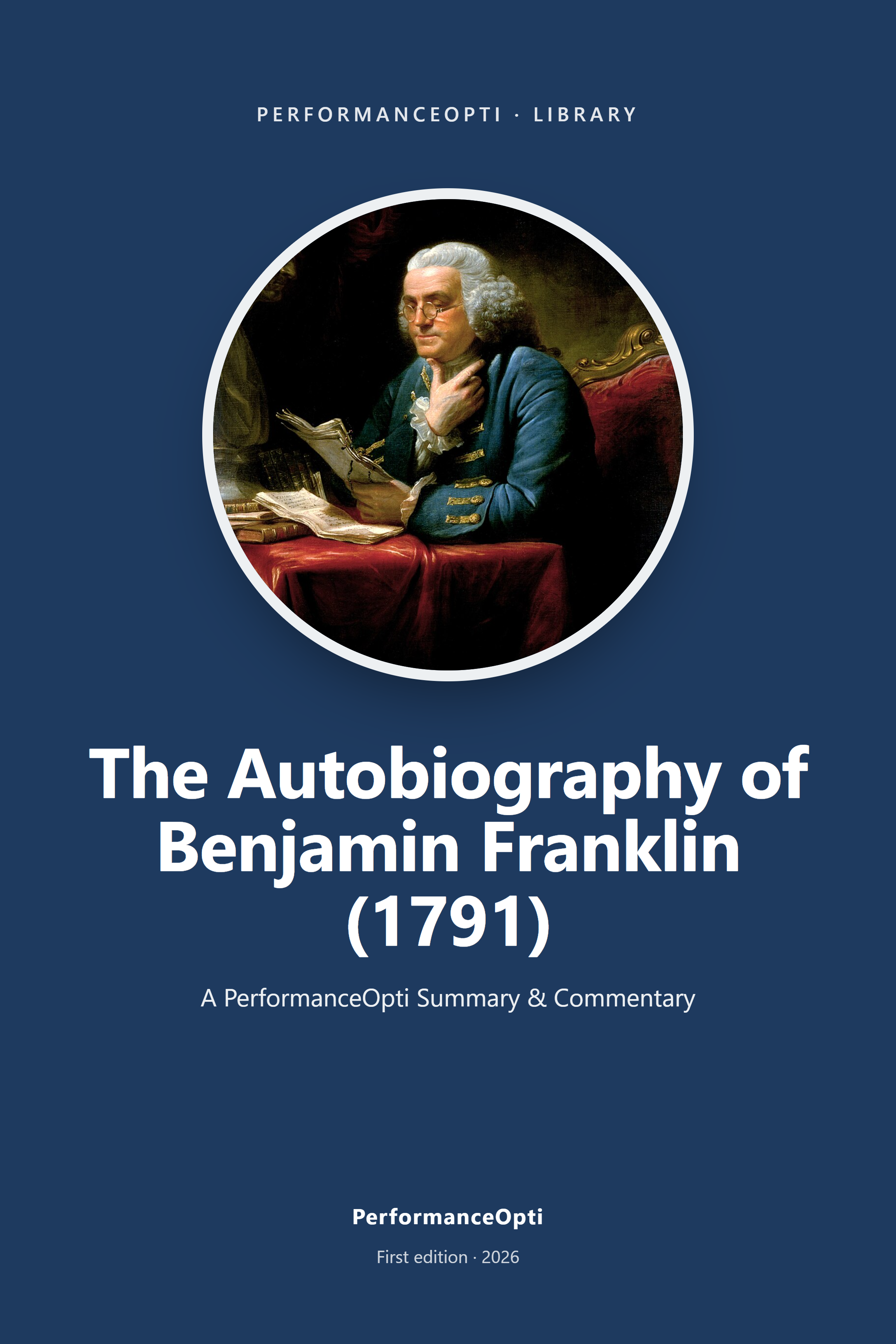 The Autobiography of Benjamin Franklin