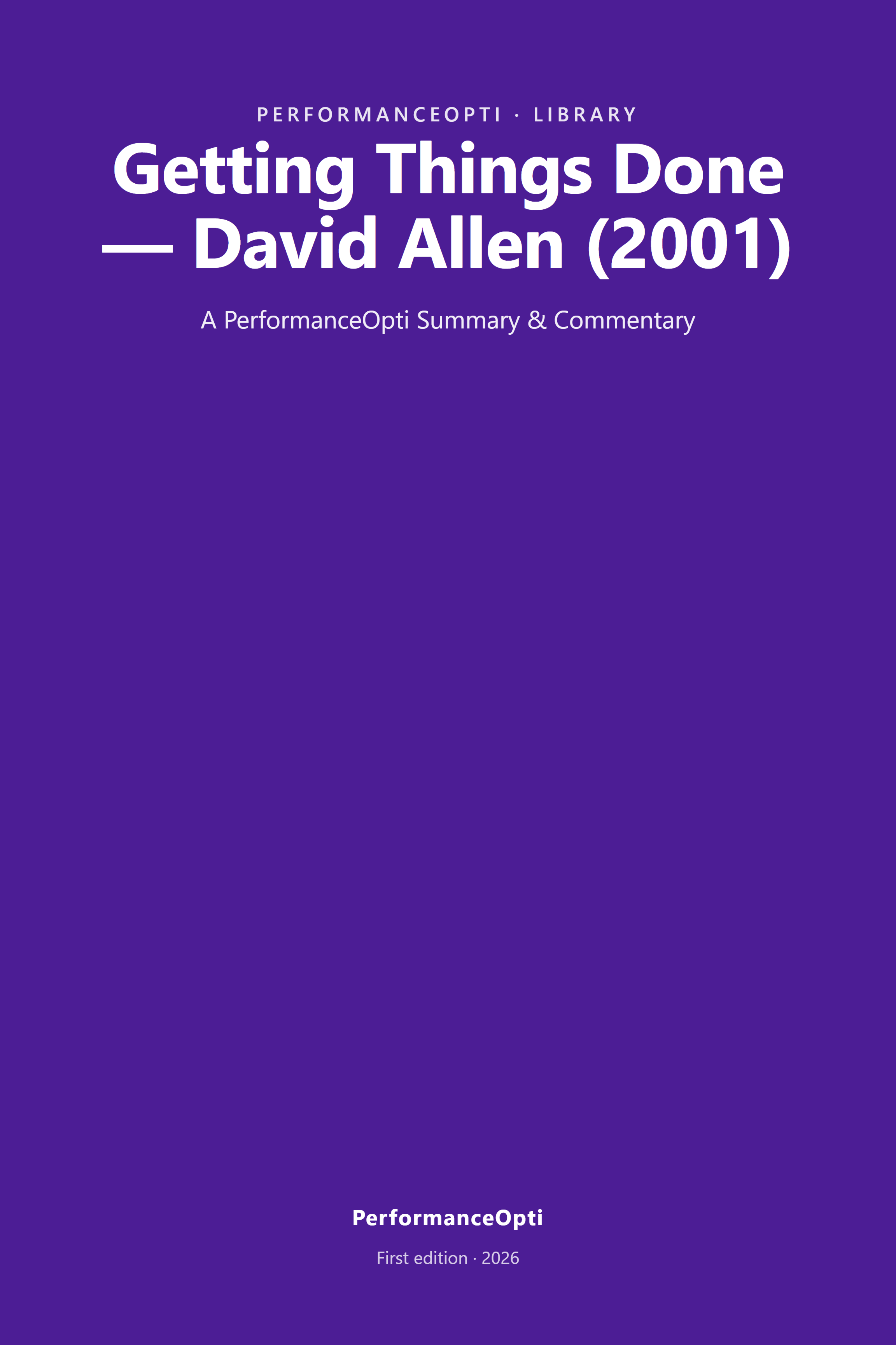 Getting Things Done — David Allen