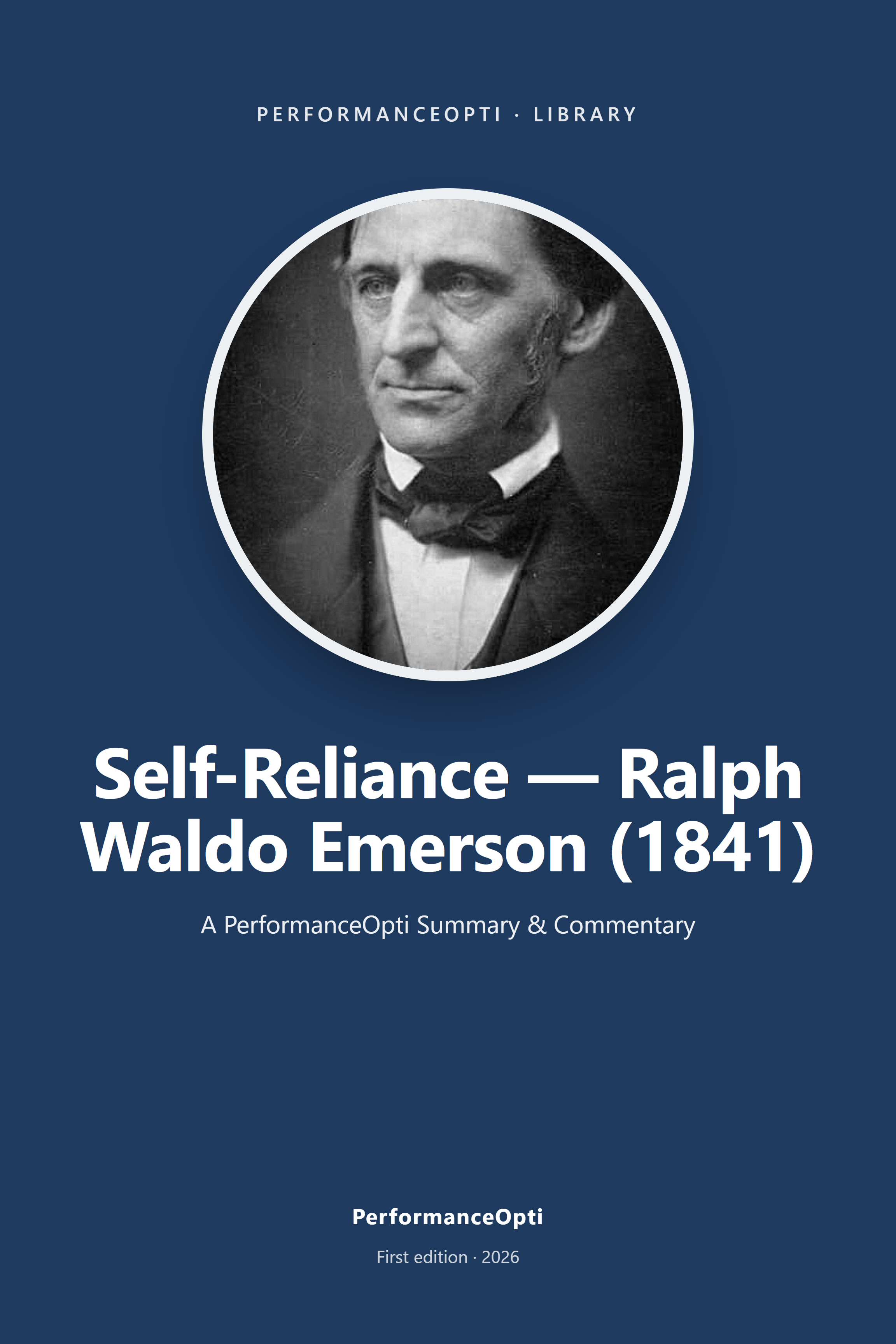 Self-Reliance — Ralph Waldo Emerson